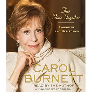 This Time Together Audiobook By Carol Burnett cover art