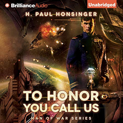 To Honor You Call Us Audiobook By H. Paul Honsinger cover art