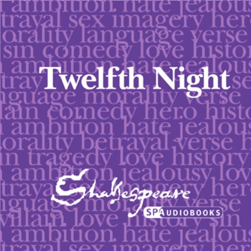 SPAudiobooks Twelfth Night (Unabridged, Dramatised) cover art