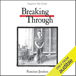 Breaking Through Audiolibro Por Francisco Jiménez arte de portada