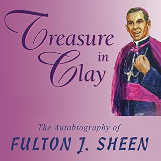 Treasure in Clay Audiolibro Por Msgr. Fulton J. Sheen arte de portada