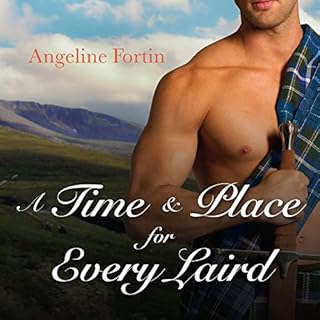 A Time & Place for Every Laird Audiobook By Angeline Fortin cover art