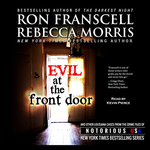 Evil at the Front Door Audiolivro Por Ron Franscell, Rebecca Morris capa