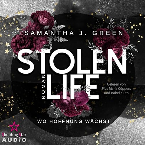 Stolen Life: Wo Hoffnung wächst Audiolibro Por Samantha J. Green arte de portada