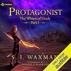 Protagonist: A Fantasy LitRPG Adventure Audiobook By S.I. Waxman cover art