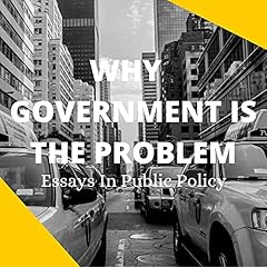 Why Government Is the Problem Titelbild