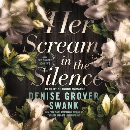 Her Scream in the Silence Audiolivro Por Denise Grover Swank capa