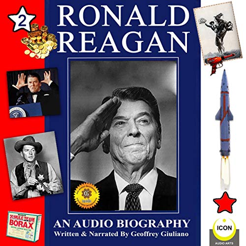 『Ronald Reagan: An Audio Biography, Volume 2』のカバーアート