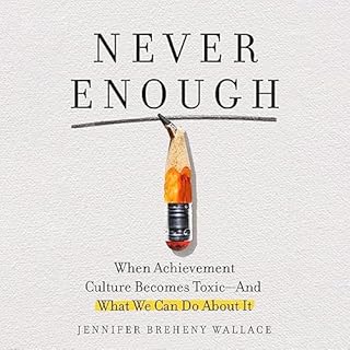 Never Enough Audiobook By Jennifer Breheny Wallace cover art