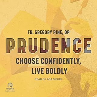 Prudence Audiobook By Fr. Gregory Pine OP cover art