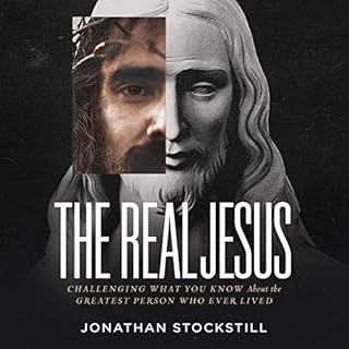 The Real Jesus Audiobook By Jonathan Stockstill cover art