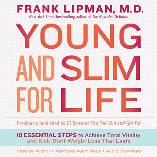 Young and Slim for Life Audiolibro Por Frank Lipman Md arte de portada