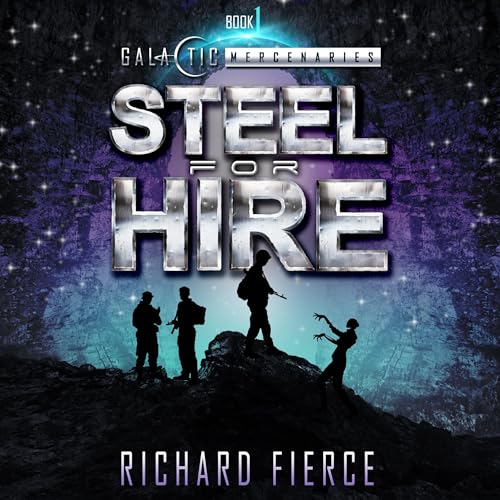 Steel for Hire Audiolibro Por Richard Fierce arte de portada