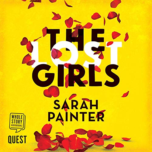 The Lost Girls Audiobook By Sarah Painter cover art