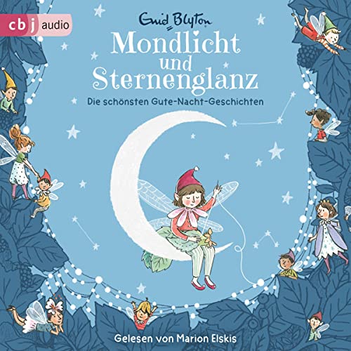 Couverture de Mondlicht und Sternenglanz - Die schönsten Gute-Nacht-Geschichten