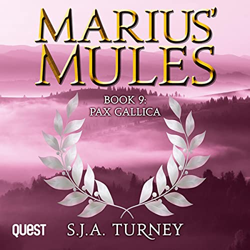 Marius' Mules IX: Pax Gallica Audiolibro Por S. J. A. Turney arte de portada