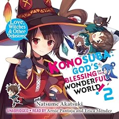 Konosuba: God's Blessing on This Wonderful World!, Vol. 2 Audiolibro Por Natsume Akatsuki, Kurone Mishima - illustrator, Kevin Steinbach arte de portada