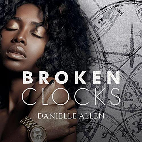 Broken Clocks Audiolibro Por Danielle Allen arte de portada