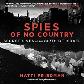 Spies of No Country Audiolibro Por Matti Friedman arte de portada