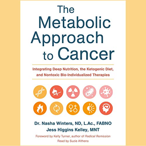 The Metabolic Approach to Cancer cover art