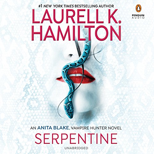 Serpentine Audiobook By Laurell K. Hamilton cover art