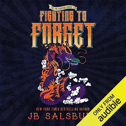 Fighting to Forget Audiolibro Por J. B. Salsbury arte de portada