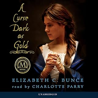 A Curse Dark As Gold Audiolibro Por Elizabeth C. Bunce arte de portada