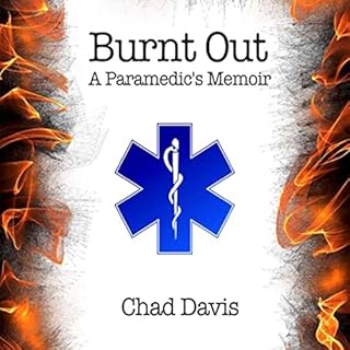 Burnt Out Audiobook By Chad Davis cover art