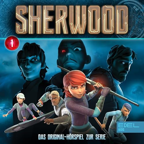 Sherwood 1. Das Original-Hörspiel zur Serie Titelbild