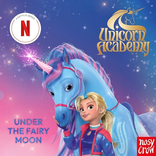 Unicorn Academy: Under the Fairy Moon cover art