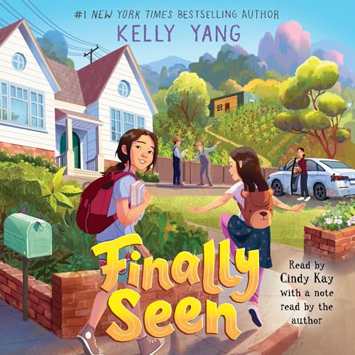 Finally Seen Audiobook By Kelly Yang cover art