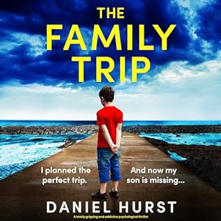 The Family Trip Audiolibro Por Daniel Hurst arte de portada