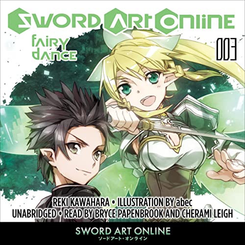 Sword Art Online 3: Fairy Dance Audiolibro Por Reki Kawahara, Stephen Paul arte de portada