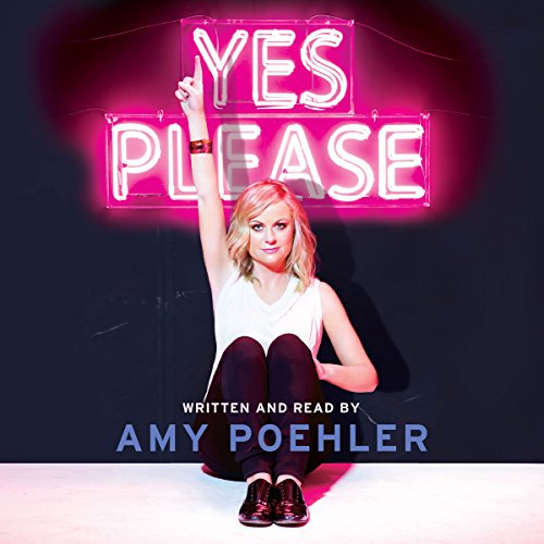 Yes Please Audiobook By Amy Poehler cover art