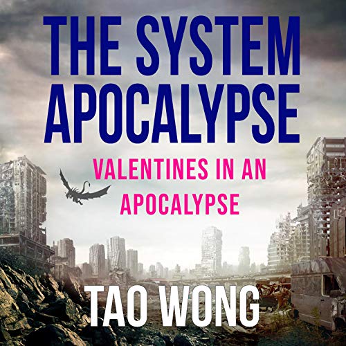 Couverture de Valentines in an Apocalypse: A System Apocalypse Short Story