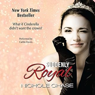 Suddenly Royal Audiolibro Por Nichole Chase arte de portada