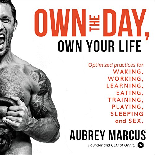 Page de couverture de Own the Day, Own Your Life