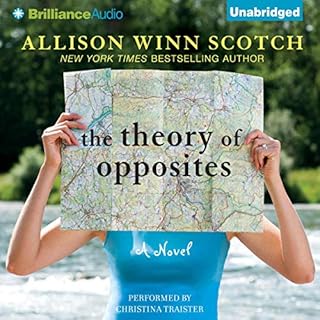 The Theory of Opposites Audiolibro Por Allison Winn Scotch arte de portada