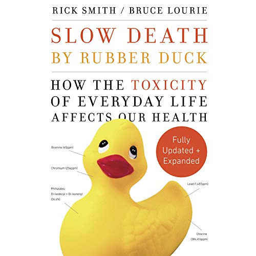 Page de couverture de Slow Death by Rubber Duck Fully Expanded and Updated