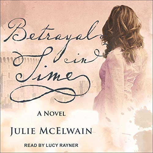 Betrayal in Time Audiolibro Por Julie McElwain arte de portada