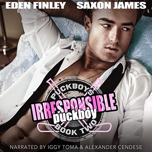 Irresponsible Puckboy Audiolivro Por Eden Finley, Saxon James capa