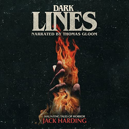 Dark Lines Audiobook By Jack Harding, DarkLit Press cover art