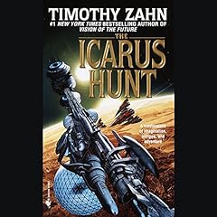 The Icarus Hunt Audiobook By Timothy Zahn cover art