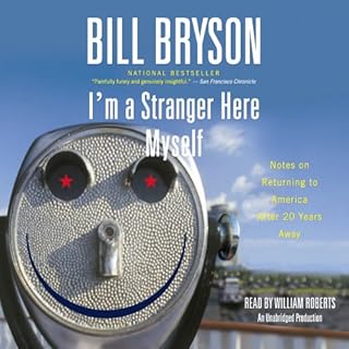 I'm a Stranger Here Myself Audiolibro Por Bill Bryson arte de portada