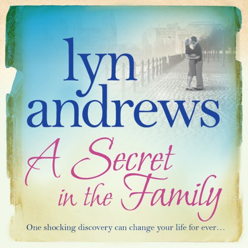 A Secret in the Family Audiobook By Lyn Andrews cover art