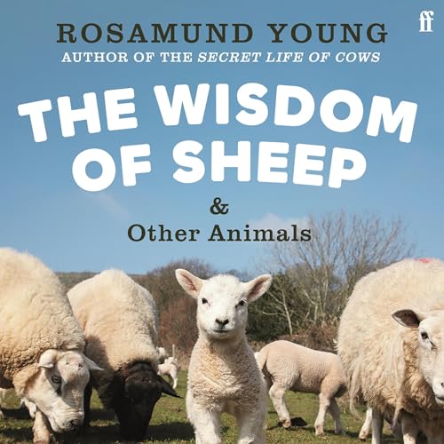 The Wisdom of Sheep & Other Animals cover art