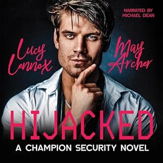 Hijacked Audiobook By Lucy Lennox, May Archer cover art