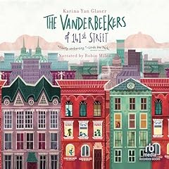 The Vanderbeekers of 141st Street Audiobook By Karina Yan Glaser cover art