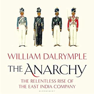 The Anarchy Audiobook By William Dalrymple cover art