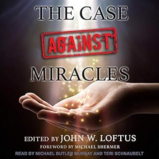 The Case Against Miracles cover art